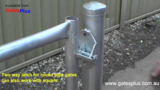 Gate Latch 2 way for round pipe and square [upl. by Eelyk62]