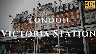 London Victoria Station Walk Through England 4K [upl. by Morette]