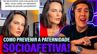 Como Se Prevenir Da Paternidade Socioafetiva E Pensão Socioafetiva [upl. by Tiossem844]